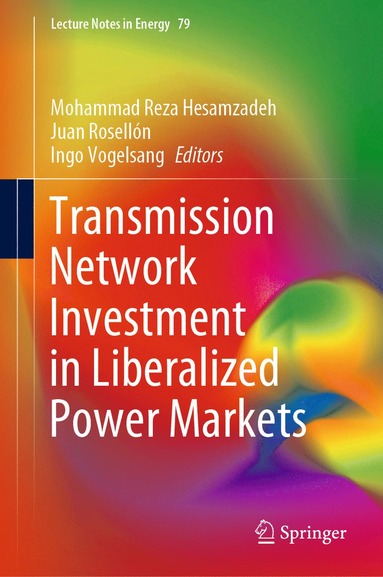 bokomslag Transmission Network Investment in Liberalized Power Markets