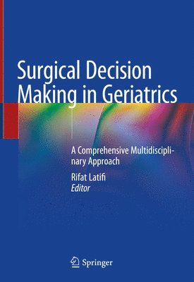 bokomslag Surgical Decision Making in Geriatrics