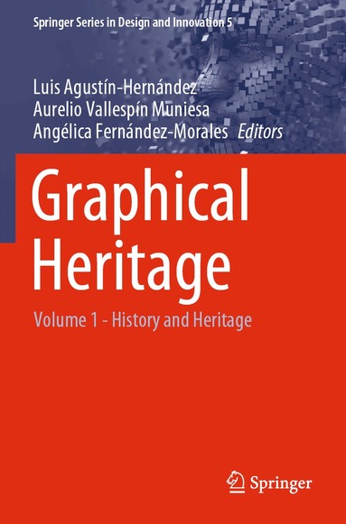 Luis Agustín-Hernández, Aurelio Vallespín Muniesa, Angélica Fernández-Morales - Graphical Heritage, Häftad