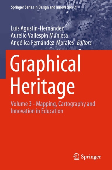 Luis Agustín-Hernández, Aurelio Vallespín Muniesa, Angélica Fernández-Morales - Graphical Heritage, Häftad