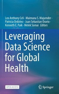 bokomslag Leveraging Data Science for Global Health