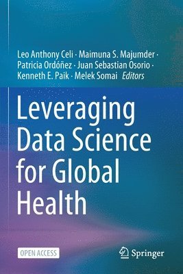 bokomslag Leveraging Data Science for Global Health