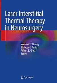 bokomslag Laser Interstitial Thermal Therapy in Neurosurgery