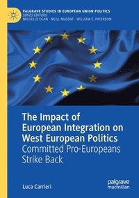 bokomslag Impact of European Integration on West European Politics
