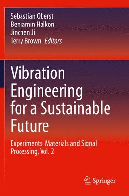 Vibration Engineering for a Sustainable Future 1