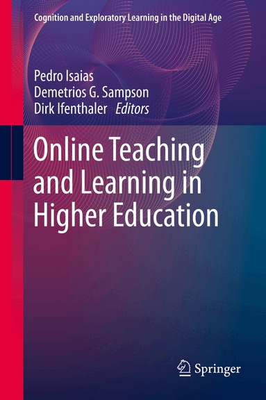 Pedro Isaias, Demetrios G. Sampson, Dirk Ifenthaler - Online Teaching and Learning in Higher Education, Inbunden