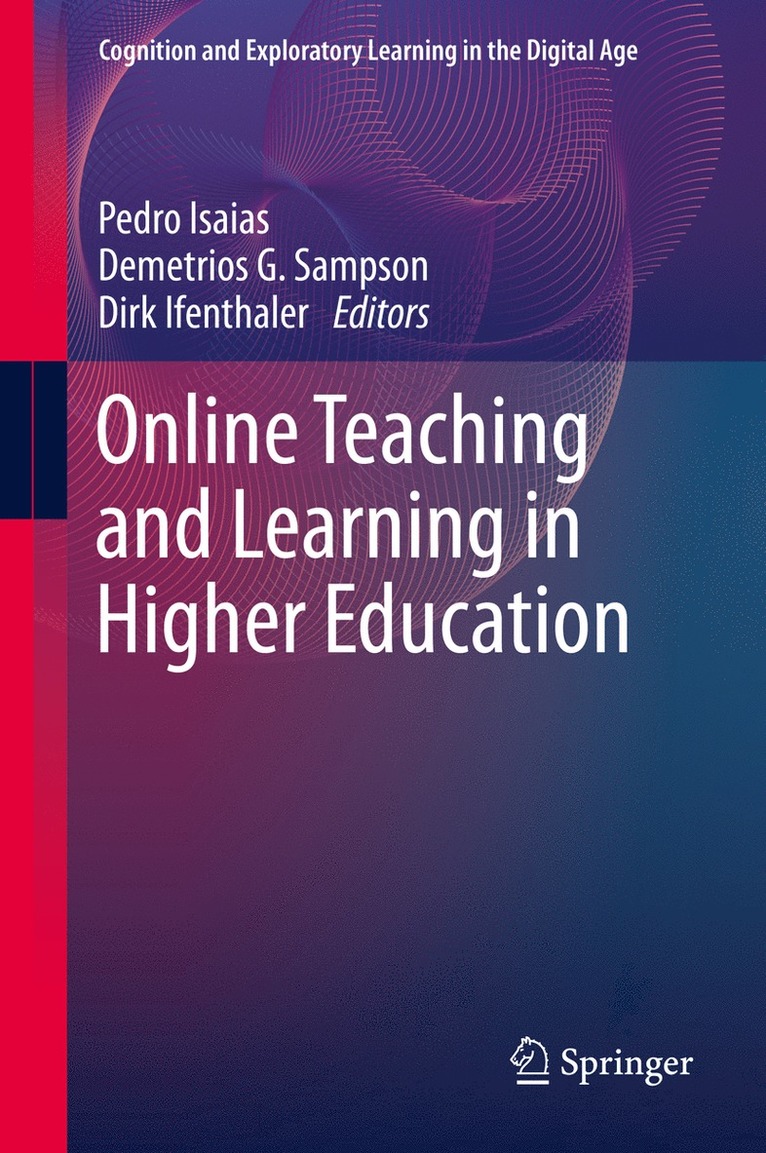 Online Teaching and Learning in Higher Education