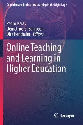 Online Teaching and Learning in Higher Education 1
