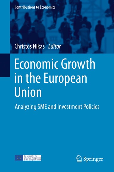 Christos Nikas - Economic Growth in the European Union, Inbunden