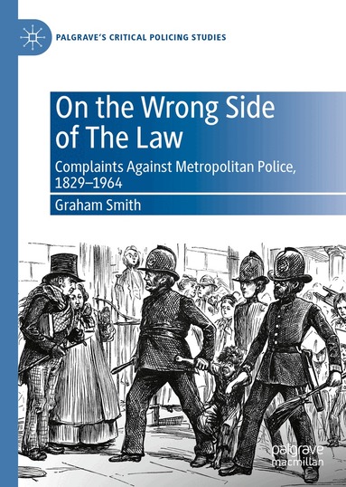 Graham Smith - On the Wrong Side of The Law, Inbunden