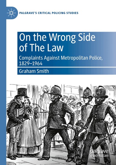 Graham Smith - On the Wrong Side of The Law, Häftad