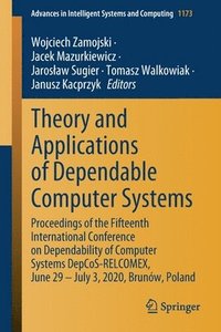 bokomslag Theory and Applications of Dependable Computer Systems
