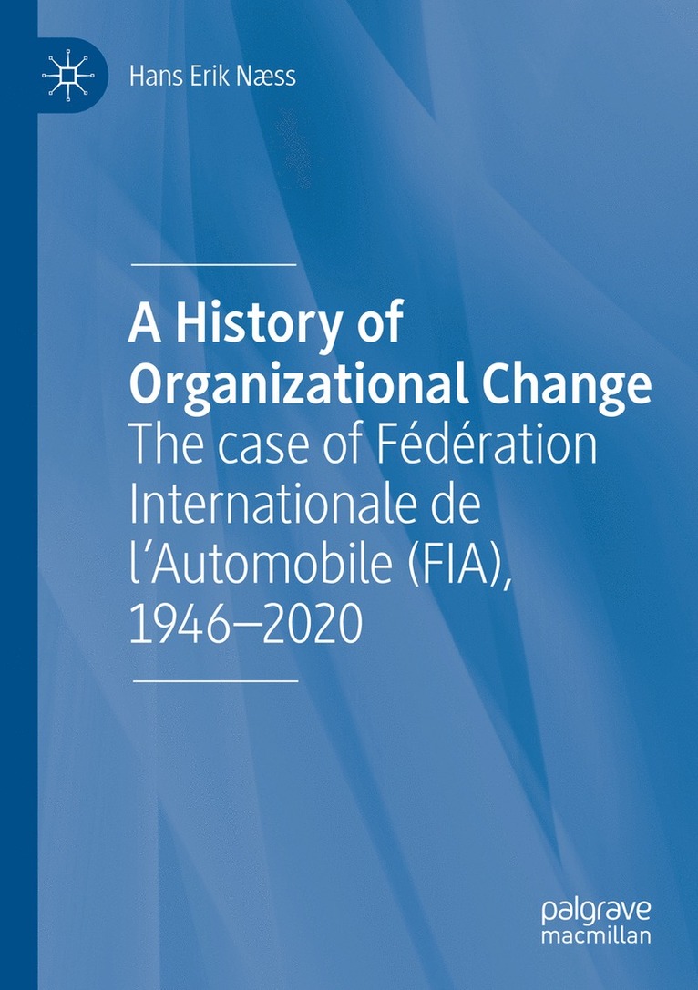 History of Organizational Change