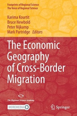 The Economic Geography of Cross-Border Migration 1
