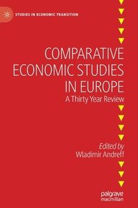bokomslag Comparative Economic Studies in Europe