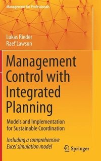 bokomslag Management Control with Integrated Planning