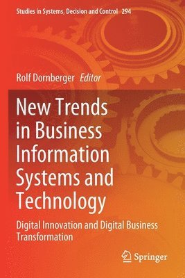 New Trends in Business Information Systems and Technology 1