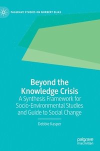 bokomslag Beyond the Knowledge Crisis