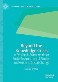 bokomslag Beyond the Knowledge Crisis