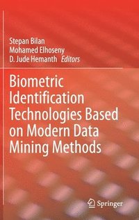 bokomslag Biometric Identification Technologies Based on Modern Data Mining Methods