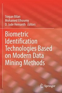 bokomslag Biometric Identification Technologies Based on Modern Data Mining Methods