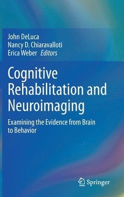 Cognitive Rehabilitation and Neuroimaging 1