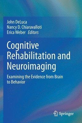 Cognitive Rehabilitation and Neuroimaging 1