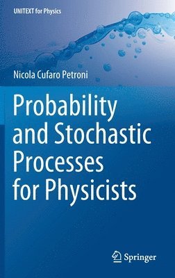 bokomslag Probability and Stochastic Processes for Physicists