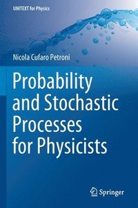 bokomslag Probability and Stochastic Processes for Physicists