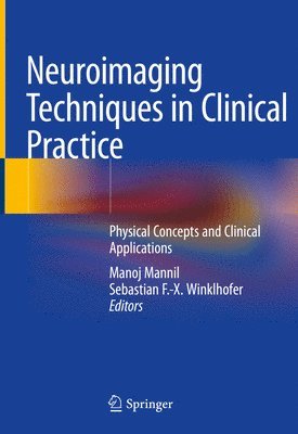 bokomslag Neuroimaging Techniques in Clinical Practice