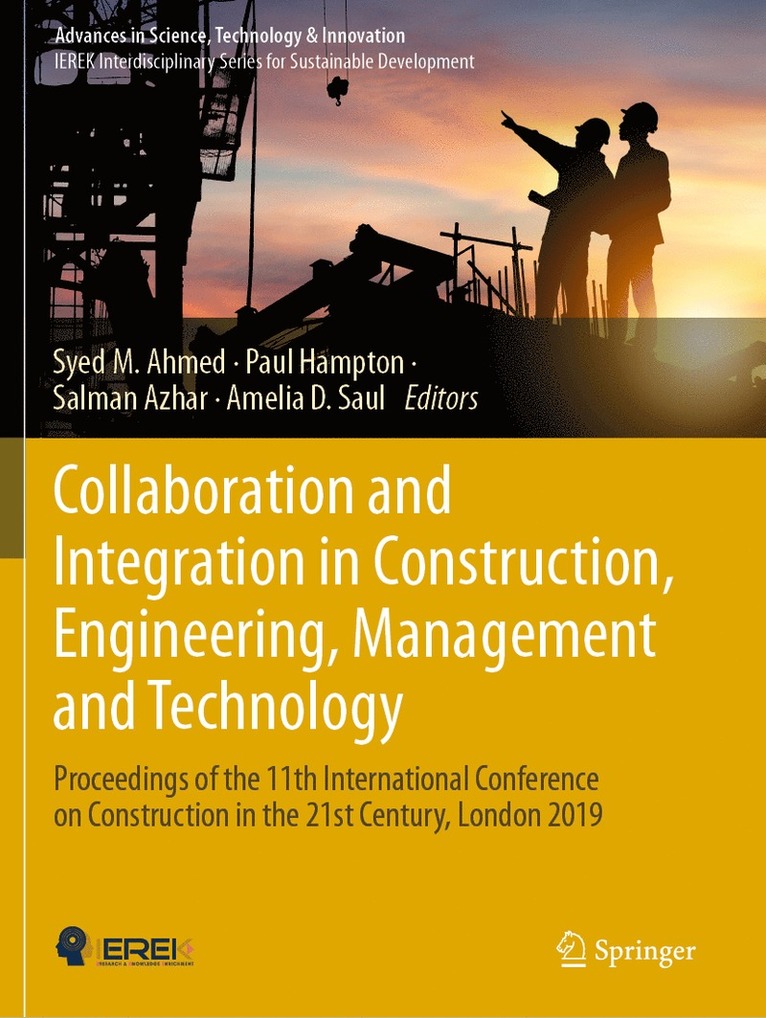 Collaboration and Integration in Construction, Engineering, Management and Technology 1