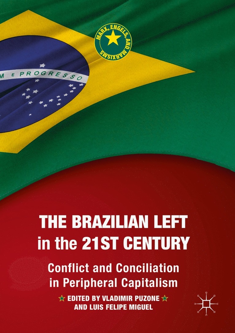 Brazilian Left in the 21st Century