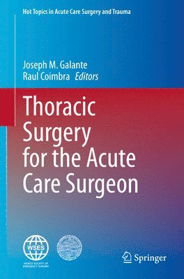 Thoracic Surgery for the Acute Care Surgeon 1