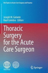 bokomslag Thoracic Surgery for the Acute Care Surgeon