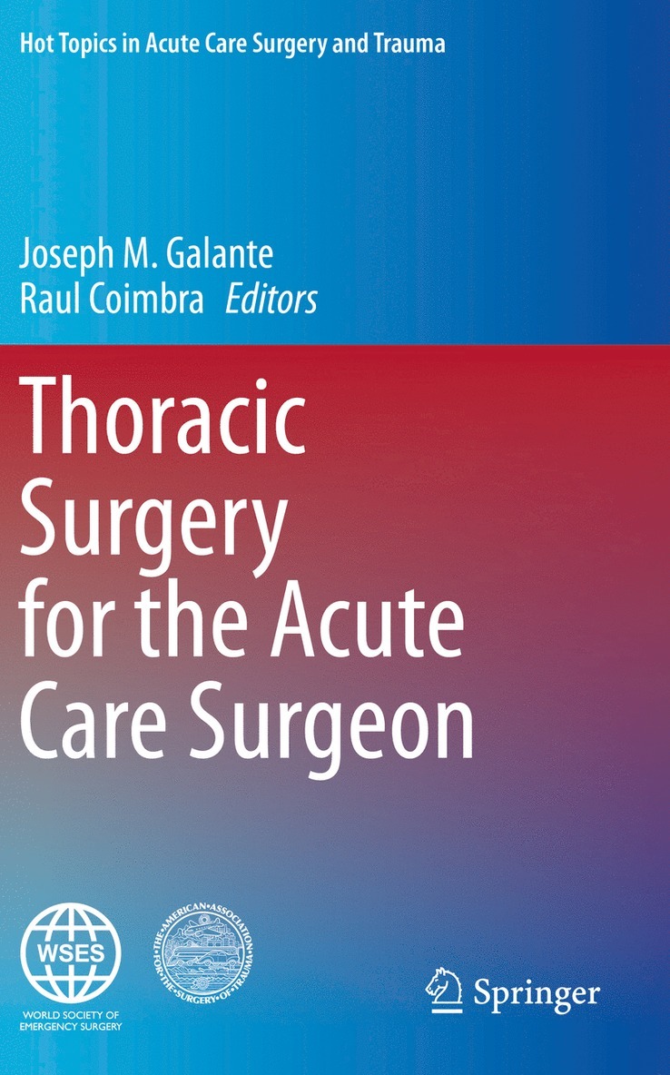 Thoracic Surgery for the Acute Care Surgeon 1