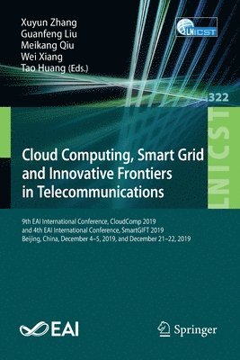 Cloud Computing, Smart Grid and Innovative Frontiers in Telecommunications 1