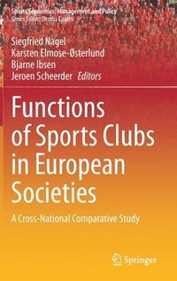 bokomslag Functions of Sports Clubs in European Societies