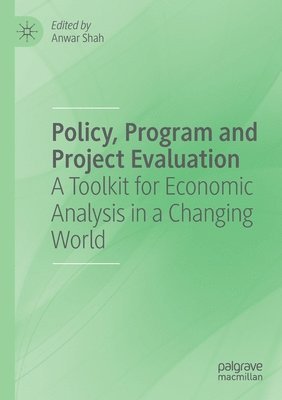 Anwar Shah - Policy, Program and Project Evaluation, Häftad
