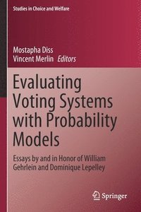 bokomslag Evaluating Voting Systems with Probability Models