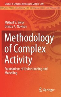 bokomslag Methodology of Complex Activity