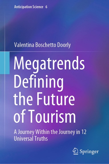 bokomslag Megatrends Defining the Future of Tourism