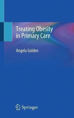 Treating Obesity in Primary Care 1