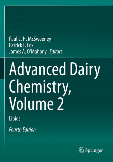 Paul L. H. McSweeney, Patrick F. Fox, James A. O'Mahony - Advanced Dairy Chemistry, Volume 2, Häftad