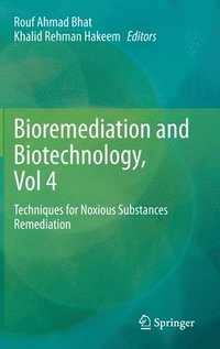 bokomslag Bioremediation and Biotechnology, Vol 4