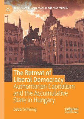 The Retreat of Liberal Democracy 1