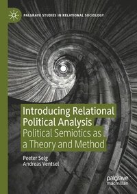 bokomslag Introducing Relational Political Analysis