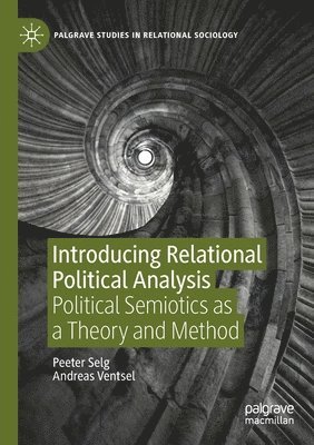 Introducing Relational Political Analysis 1