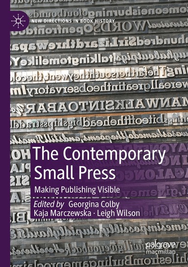 Georgina Colby, Kaja Marczewska, Leigh Wilson - Contemporary Small Press, Häftad