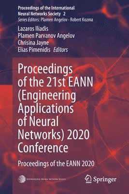 Proceedings of the 21st EANN (Engineering Applications of Neural Networks) 2020 Conference 1