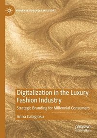 bokomslag Digitalization in the Luxury Fashion Industry